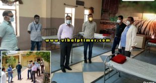 Collector sp inspected Dedicated Corona Hospital Quarantine Centers