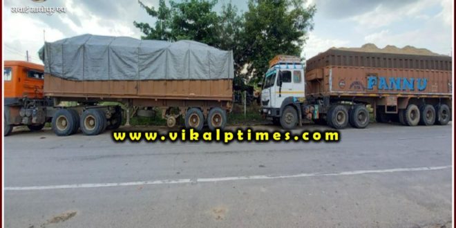 2 trailers seized illegal gravel mining Sawai madhopur