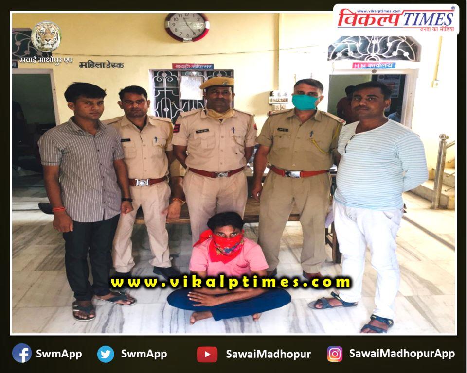 Police arrested one accused for selling illegal liquor gangapur Sawai Madhopur