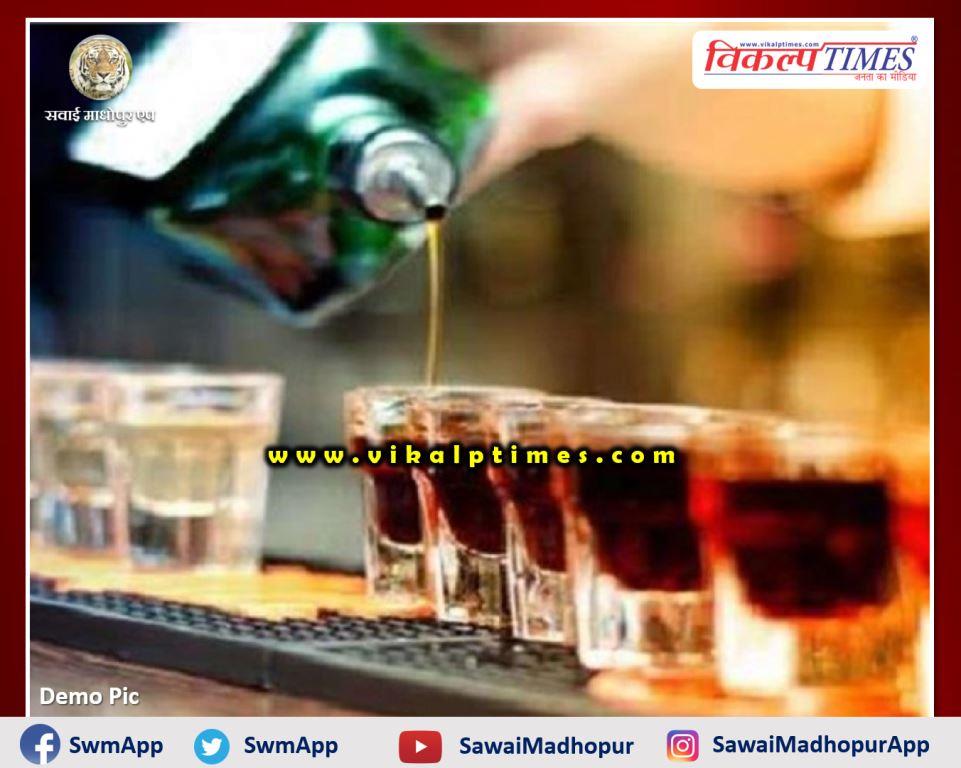 Police arrested accused for selling illegal liquor in Sawai Madhopur