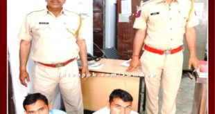 Police arrested two wanted accused in Sawai madhopur