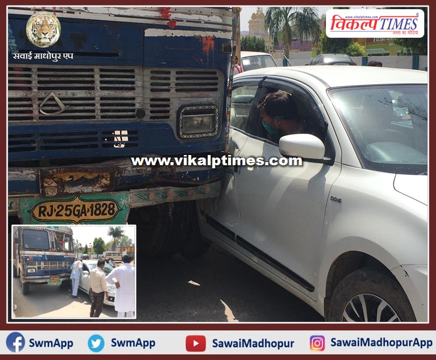 Truck and car accident in Sawai Madhopur