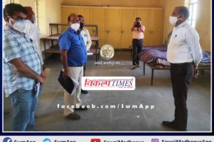 Collector inspected Devnarayan hostel for covid care center