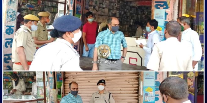 Kamal Medical Store seize on Corona Guideline Violation in sawai madhopur