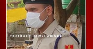 Sawai Madhopur SP Sudhir Chaudhary goes out on inspection of the cradle of Corona Guideline