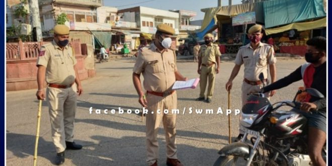 726 people challaned for violating the Corona Guideline in Sawai madhopur