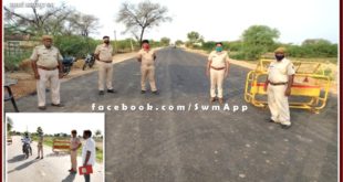 747 people challaned for violating the Corona Guideline in Sawai Madhopur