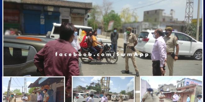 Collector and SP inspected cradle of corona guideline in Khandar area, seized 1 car unnecessarily moving