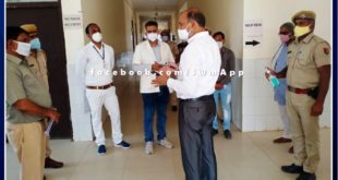Collector inspected Malarna Dungar Hospital and checked the arrangements