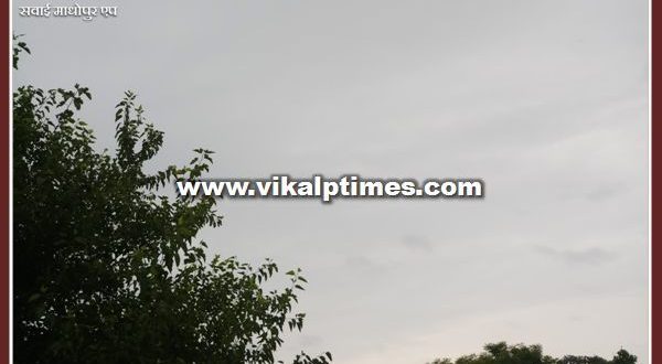 Touktae to effect changed the weather pattern in sawai madhopur