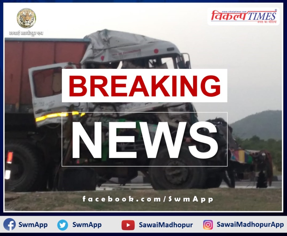 Accident between truck and container. One driver died in an accident in tonk rajasthan