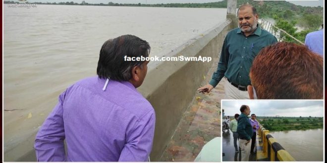 District Collector took stock of Banas and Dheel dam in sawai madhopur