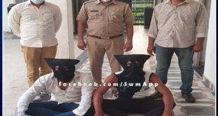 Police arrested two accused of robbery in sawai madhopur