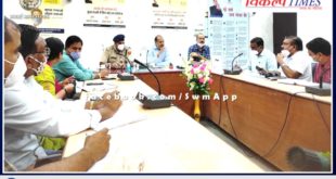 Sawai Madhopur Collector Rajendra Kishan took emergency meeting regarding heavy rain