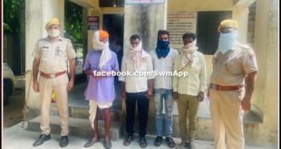 4 accused wanted in the trial arrested for 6 months in sawai madhopur