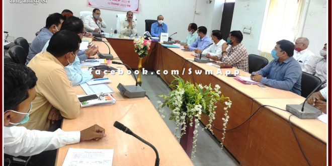 Administration campaign with villages and cities progress review meeting in sawai madhopur