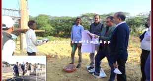 Collector inspected the works of Jal Jeevan Mission in Peepalwada and Khijuri Sawai Madhopur