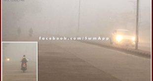 Dense fog shadowed in sawai madhopur district headquarters