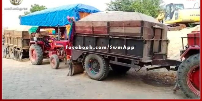 Seized 3 tractor-trolleys transporting illegal gravel in malarna dungar