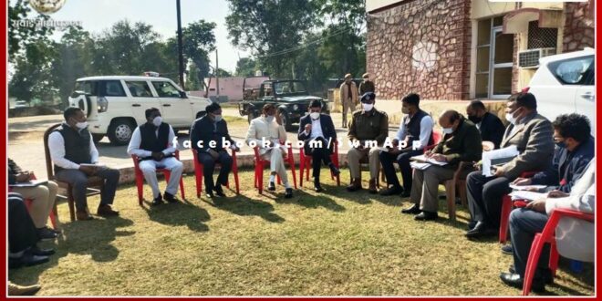 District in-charge minister gave instructions to regularly check the quality of construction works in sawai madhopur