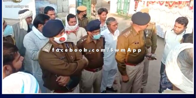 Case of murder of tent businessman and accountant, post-mortem was done in the morning in bamanwas sawai madhopur