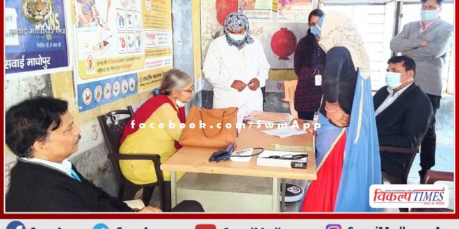 Intensive Mission Indradhanush and Sansa Abhiyan inspected in sawai madhopur