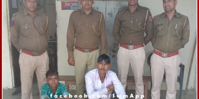 Two arrested for selling illegal liquor in public place in sawai madhopur