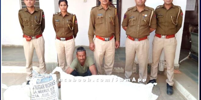Police arrested one accused with illegal liquor in chauth ka barwara sawai madhopur