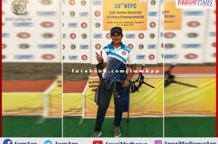 Sawai madhopur daughter Yashasvi Nathawat won silver medal in national archery competition