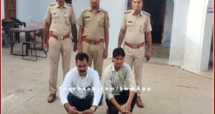 Two accused of murderous attack on police Japta arrested in bonli sawai madhopur