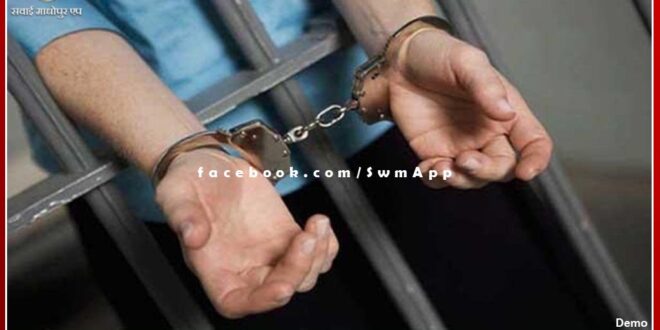 Police arrested 39 accused in sawai madhopur