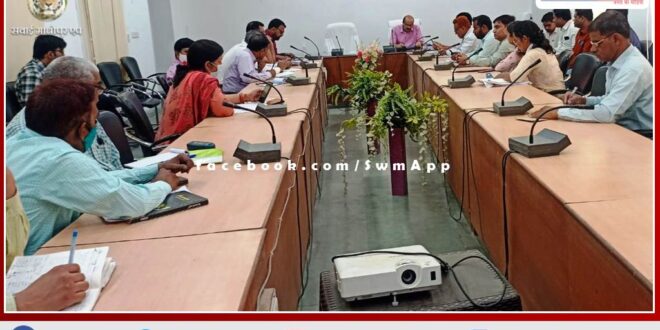Weekly review meeting of essential services held in sawai madhopur