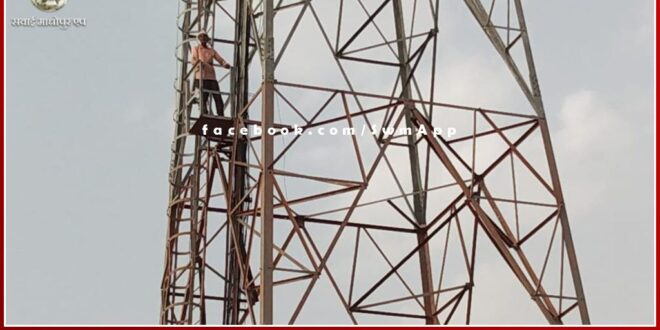 Youth climbed on mobile tower in Malarna station town in malarna dungar