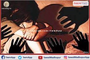 girl was gang-raped by taking her from home to a deserted place in sawai madhopur