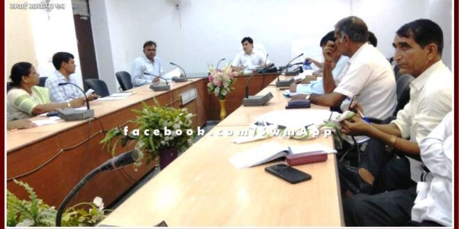 All CBOs should inspect the field twice a week in sawai madhopur - Collector Suresh Kumar Ola