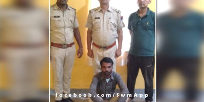 Police arrested accused with illegal country liquor in gangapur city sawai madhopur