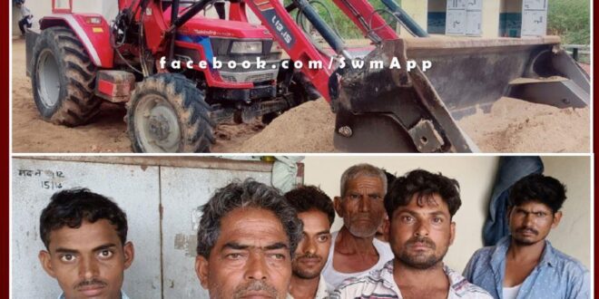 Police seized a loader while mining illegal gravel and 7 people arrested in sawai madhopur