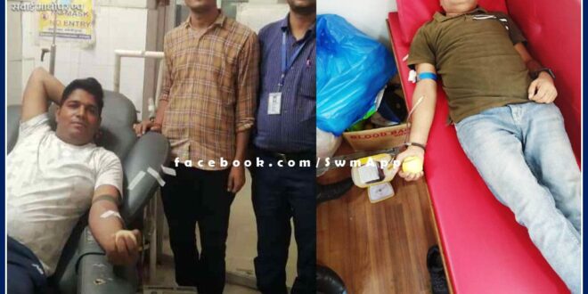 donated life by donating blood in sawai madhopur