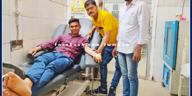 publicity minister of Yog Seva Dal donated blood for the third time, message of beti bachao in sawai madhopur