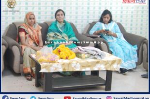 social welfare Board President observed the communication home and old age home in sawai madhopur