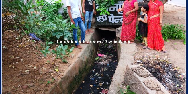 No cleaning of drain in ward number 23 for 4 years in sawai madhopur