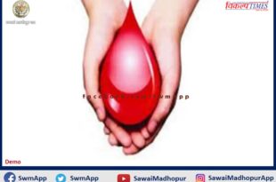 blood donation camp will be organized in Malarna Dungar on 31st July