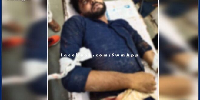 Firing on a young man near Shilpgram on Ranthambore road sawai madhopur