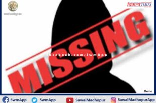 No clue of missing youth found in sawai madhopur