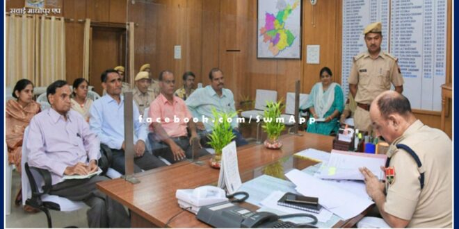 SP took a meeting under Operation Khushi in sawai madhopur