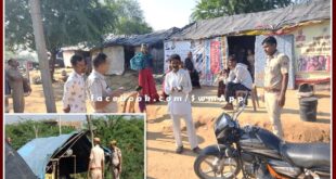 Sawai Madhopur Police verified the residents of the hut in sawai madhopur