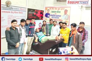 23 units of blood collected in blood donation camp in sawai madhopur