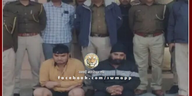 Two accused including dumper stolen from Karmoda arrested in sawai madhopur