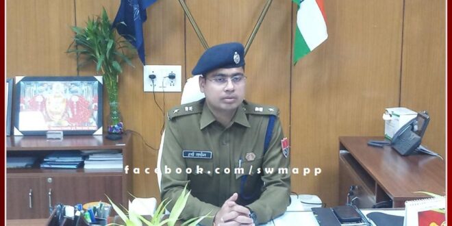 Newly appointed SP Harshvardhan Agarwala took command of the Sawai Madhopur district