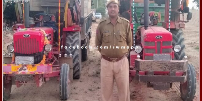 Two tractor-trolley seized while transporting illegal gravel in chauth ka barwara